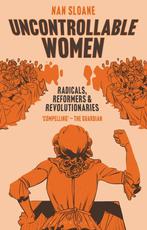 9781838606633 Uncontrollable Women | Tweedehands, Boeken, Verzenden, Zo goed als nieuw, Nan Sloane