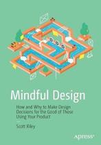 Mindful Design 9781484242339 Scott Riley, Verzenden, Gelezen, Scott Riley