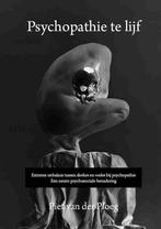 Psychopathie te lijf / Psychologie en PS / 2 9789082172904, Verzenden, Zo goed als nieuw, Piet van der Ploeg