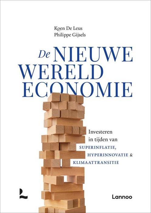 9789401497466 De nieuwe wereldeconomie | Tweedehands, Boeken, Economie, Management en Marketing, Zo goed als nieuw, Verzenden