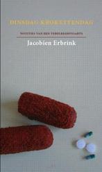 Dinsdag krokettendag 9789086800902 J. Erbrink, Boeken, Verzenden, Zo goed als nieuw, J. Erbrink