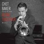 lp nieuw - Chet Baker - Alone Together, Cd's en Dvd's, Vinyl | Jazz en Blues, Zo goed als nieuw, Verzenden