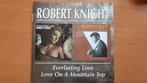 cd - Robert Knight - Everlasting Love - Love On A Mountai..., Cd's en Dvd's, Verzenden, Zo goed als nieuw