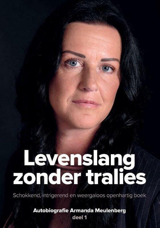 Levenslang zonder tralies / 1 9789464437058, Boeken, Hobby en Vrije tijd, Gelezen, Verzenden