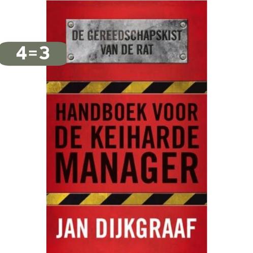 Handboek voor de keiharde manager 9789045311203, Boeken, Economie, Management en Marketing, Gelezen, Verzenden