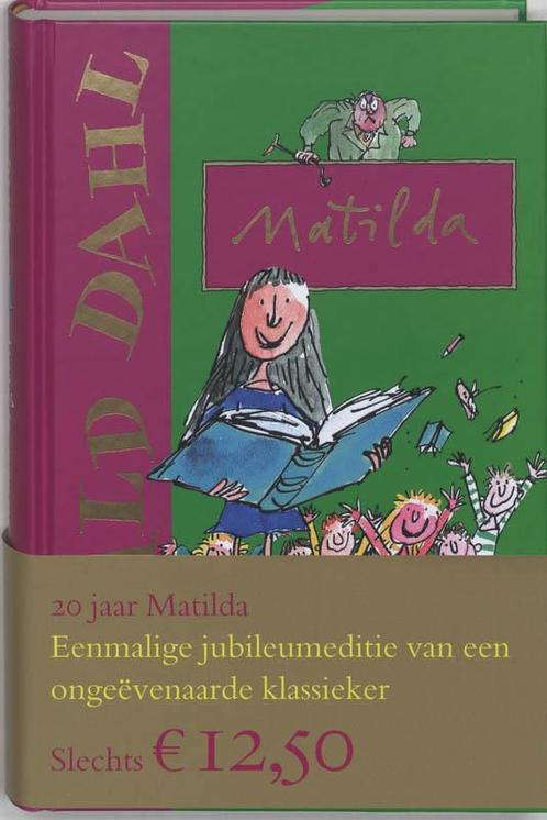 Matilda - Jubileumeditie 9789026124112 Roald Dahl, Boeken, Kinderboeken | Jeugd | 13 jaar en ouder, Gelezen, Verzenden