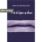 Met de lippen op elkaar 9789462663244, Verzenden, Gelezen, Yvette Den Brok-Rouwendal
