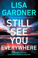 Still See You Everywhere / Frankie Elkin / 3 9781804947418, Boeken, Verzenden, Gelezen, Lisa Gardner