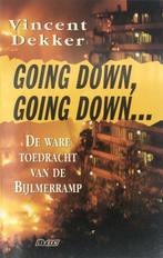 Going down, going down 9789025409135 V. Dekker, Boeken, Verzenden, Gelezen, V. Dekker