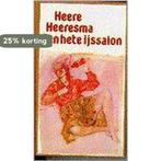 HETE YSSALON 9789026946592 HEERESMA, Verzenden, Gelezen, HEERESMA