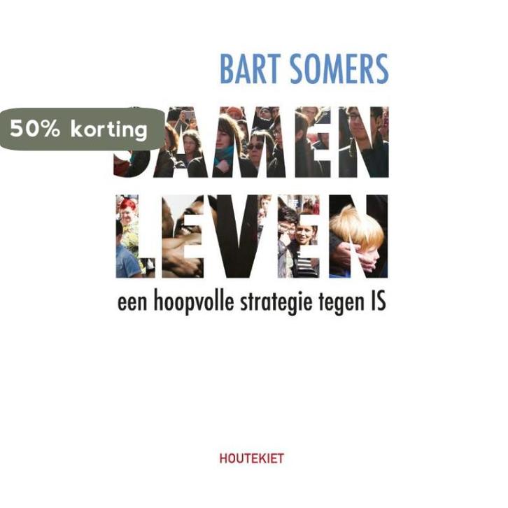 Samen leven 9789089245397 Bart Somers, Boeken, Schoolboeken, Zo goed als nieuw, Verzenden