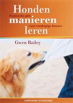 Honden manieren leren 9789059562332 Gwen Bailey, Verzenden, Gelezen, Gwen Bailey