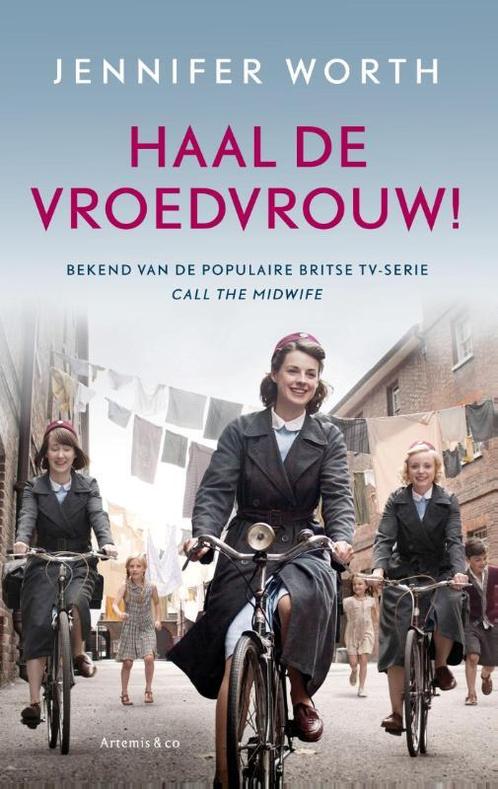 Haal de vroedvrouw! 9789047204503 Jennifer Worth, Boeken, Romans, Gelezen, Verzenden