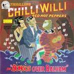 LP gebruikt - Chilli Willi And The Red Hot Peppers - Bong..., Verzenden, Zo goed als nieuw