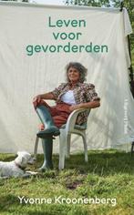 9789493304529 Leven voor gevorderden | Tweedehands, Boeken, Verzenden, Gelezen, Yvonne Kroonenberg