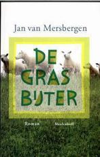 De grasbijter 9789029070652 Jan van Mersbergen, Boeken, Verzenden, Zo goed als nieuw, Jan van Mersbergen