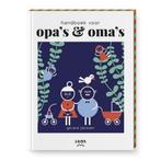 Handboek voor opas & omas 9789463140737 Gerard Janssen, Boeken, Zwangerschap en Opvoeding, Verzenden, Zo goed als nieuw, Gerard Janssen