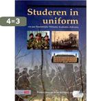 Studeren in uniform 9789012097727, Verzenden, Zo goed als nieuw