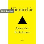 Hierarchie 9789059119352 Alexander Brekelmans, Verzenden, Zo goed als nieuw, Alexander Brekelmans