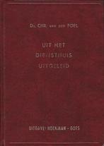 Poel, Ds. Chr. van der-Uit het diensthuis uitgeleid, Boeken, Gelezen, Verzenden
