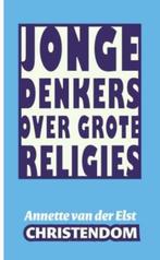 Christendom / Jonge denkers over grote religies, Boeken, Verzenden, Zo goed als nieuw, A. van der Elst
