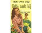 Liefde maakt blij - Liefde maakt blij, Boeken, Ophalen of Verzenden, Nieuw