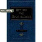 Het lied van Gods Pelgrims 9789055510627 Ds. J. van Haaren, Boeken, Verzenden, Zo goed als nieuw, Ds. J. van Haaren