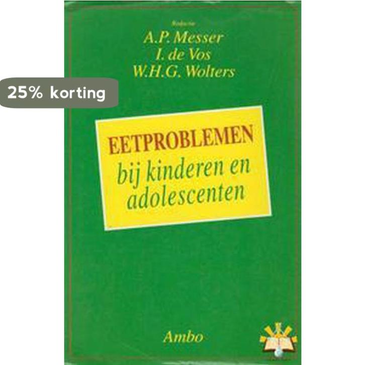 Eetproblemen bij kinderen en adolescenten 9789026312311, Boeken, Gezondheid, Dieet en Voeding, Gelezen, Verzenden