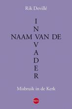 In naam van de Vader 9789462671768 Rik Devillé, Verzenden, Zo goed als nieuw, Rik Devillé