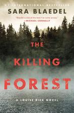 The Killing Forest 9781455581559 Sara Blaedel, Boeken, Verzenden, Gelezen, Sara Blaedel