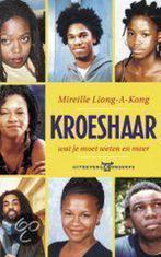 Kroeshaar 9789054291701 M. Liong-A-Kong, Boeken, Verzenden, Gelezen, M. Liong-A-Kong