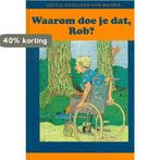 Waarom doe je dat, Rob? 9789074787512 Vogelaar, Verzenden, Zo goed als nieuw, Vogelaar