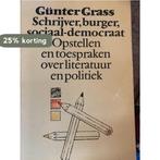 Schrijver burger sociaal-democraat 9789029005937 G. Grass, Boeken, Verzenden, Gelezen, G. Grass