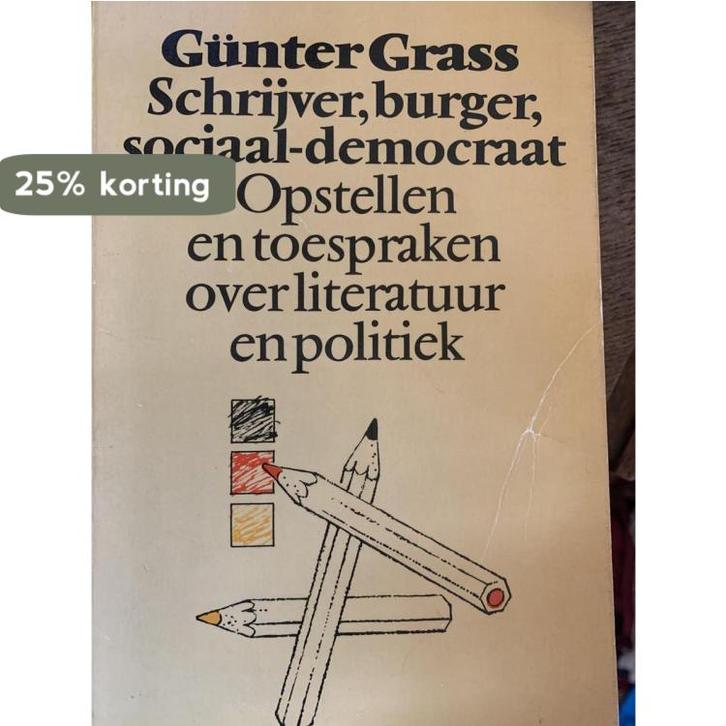 Schrijver burger sociaal-democraat 9789029005937 G. Grass, Boeken, Overige Boeken, Gelezen, Verzenden