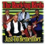 cd - The Rocking Birds - Just To Remember, Cd's en Dvd's, Verzenden, Zo goed als nieuw