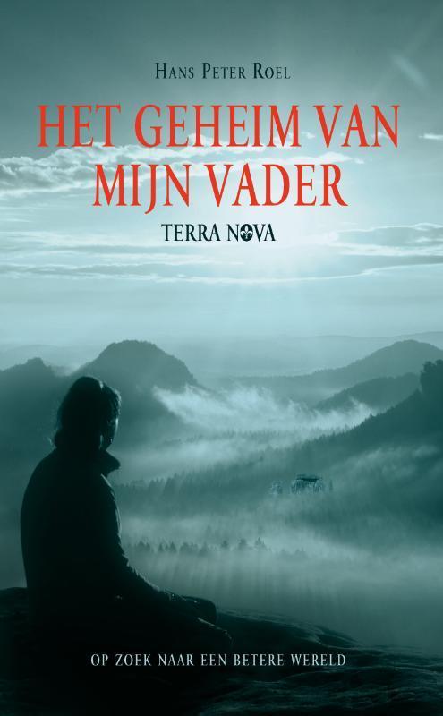 Het geheim van mijn vader 9789079677405 Hans Peter Roel, Boeken, Esoterie en Spiritualiteit, Zo goed als nieuw, Verzenden
