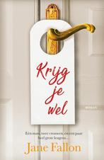 Krijg je wel 9789026161490 Jane Fallon, Boeken, Verzenden, Gelezen, Jane Fallon