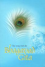 Op weg met de Bhagavad Gita - Mansukh Patel - 9789080599956, Verzenden, Nieuw
