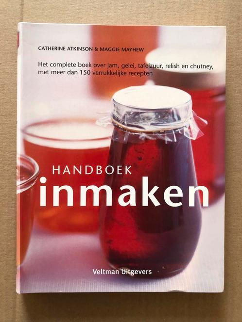 Inmaken  / Conserveren- 150 verukkelijke recepten - NIEUW, Boeken, Kookboeken, Overige typen, Zo goed als nieuw, Nederland en België