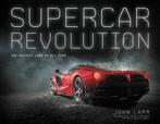 9780760363348 Supercar Revolution John Lamm, Boeken, Verzenden, Nieuw, John Lamm