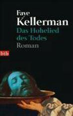 Das Hohelied Des Todes 9783442720477 Faye Kellerman, Verzenden, Gelezen, Faye Kellerman