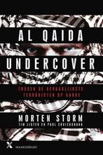 Al Qaida undercover 9789401605847 Morten Storm, Boeken, Verzenden, Gelezen, Morten Storm