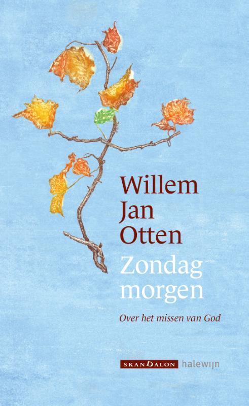 Zondagmorgen 9789493220157 Willem Jan Otten, Boeken, Godsdienst en Theologie, Gelezen, Verzenden
