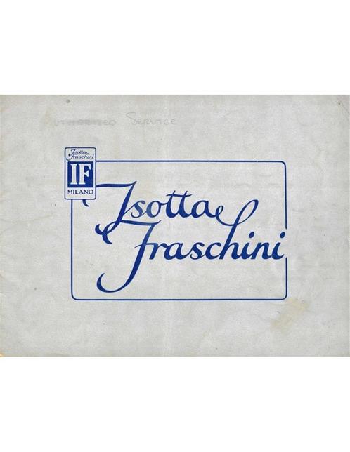 1932 ISOTTA FRASHINI 8B RANGE BROCHURE ENGELS, Boeken, Auto's | Folders en Tijdschriften