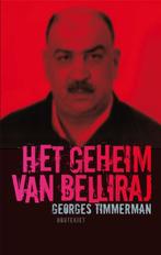 Het geheim van Belliraj 9789089241597 Georges Timmerman, Verzenden, Gelezen, Georges Timmerman