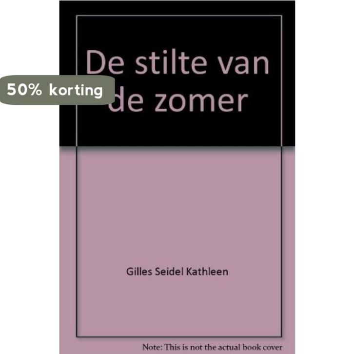 De stilte van de zomer - Kathleen Gilles Seidel, Boeken, Overige Boeken, Gelezen, Verzenden