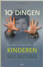 Tien Dingen Die Je Zou Moeten Weten Over Kinderen Met, Boeken, Gelezen, Verzenden, Ellen Notbohm, N.v.t.