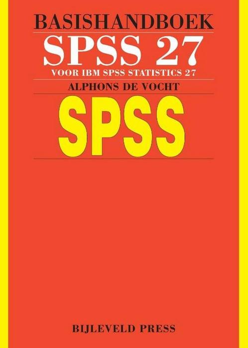 9789055482771 Basishandboek SPSS 27 | Tweedehands, Boeken, Schoolboeken, Zo goed als nieuw, Verzenden