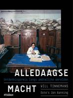 Alledaagse macht 9789046804889 W. Tinnemans, Verzenden, Zo goed als nieuw, W. Tinnemans