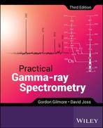 9781119896081 Practical Gamma-ray Spectrometry, Verzenden, Nieuw, Gordon Gilmore